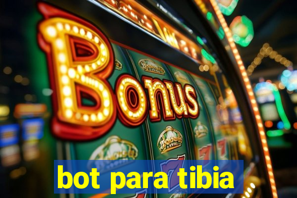 bot para tibia